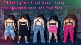 Obra de teatro "De qué hablan las mujeres en el baño"